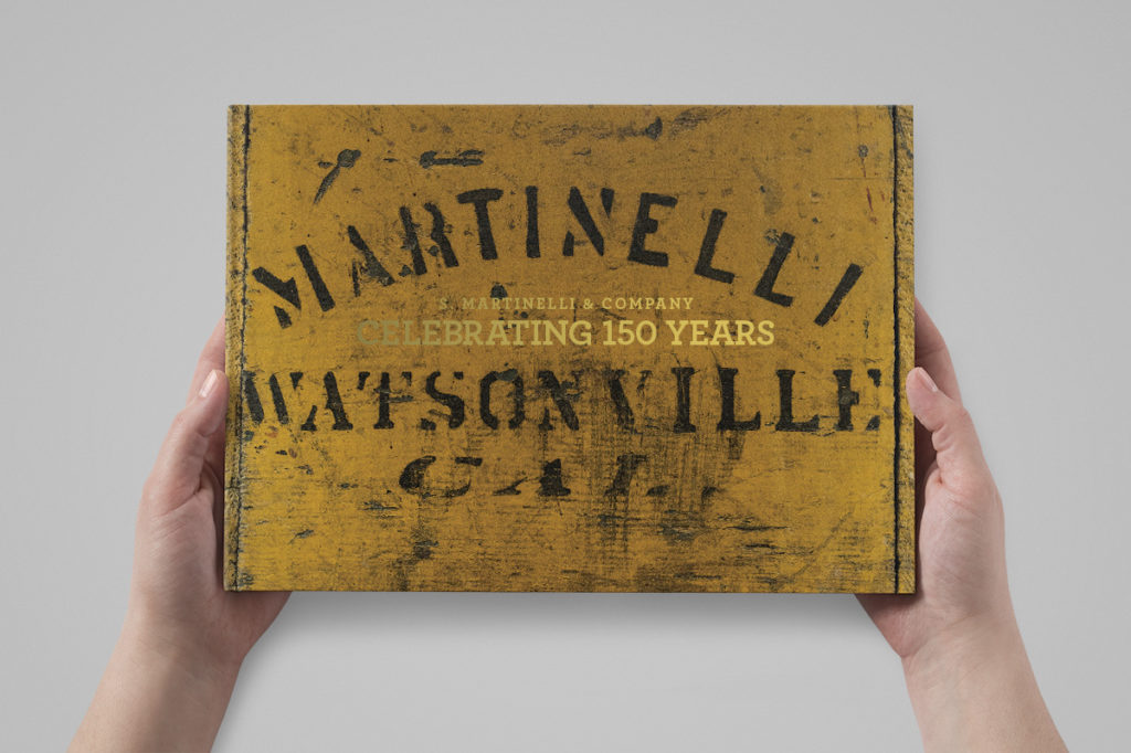 S. Martinelli & Company Celebrating 150 Years Book Cover